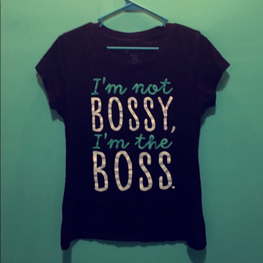 I’m not bossy I’m the boss graphic tee